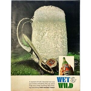 7 UP "Wet and Wild" First Against Thirst Vintage Print Ad 1967